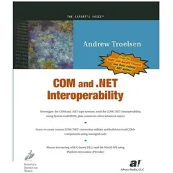 COM and.NET Interoperability, Fachbücher von Andrew Troelsen