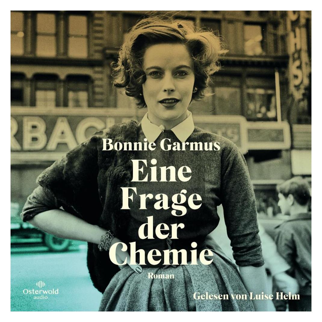 Osterwold Audio Eine Frage der Chemie (Bonnie Garmus, Klaus Timmermann, Luise Helm, Ulrike Wasel, Deutsch) (20393981)