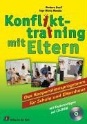 Barbara Duell - Konflikttraining mit Eltern. Das Kooperationsprogramm für Schule und Elternhaus - Preis vom 09.10.2026 07:28:09 h