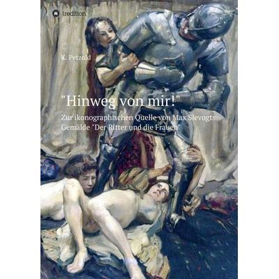 Hinweg von mir!, Taschenbuch von Katja Petzold, Tredition, 978-3-347-18904-1