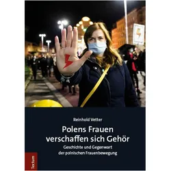 Polens Frauen verschaffen sich Gehr, Biografien von Reinhold Vetter