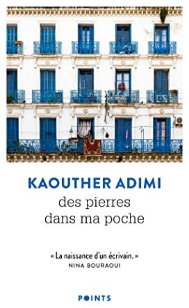 Kaouther Adimi - Des pierres dans ma poche - Preis vom 11.10.2026 03:10:56 h