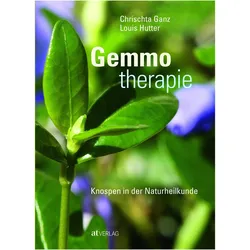 Gemmotherapie, Ratgeber von Chrischta Ganz