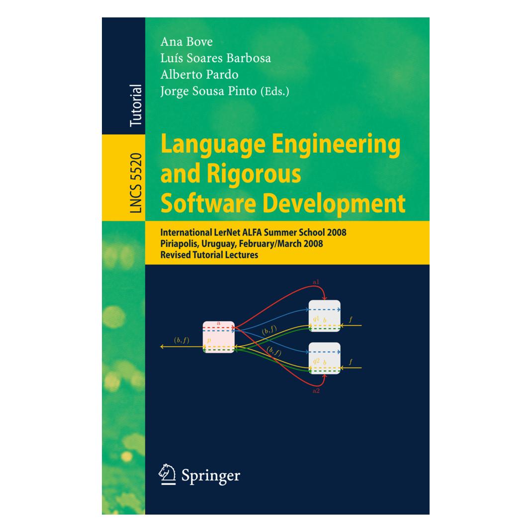 Springer Language Engineering and Rigorous Software Development (Englisch, Softcover, Alberto Pardo, Ana Bove, Jorge Sousa Pinto, Luis Soares Barbosa) (55202903)