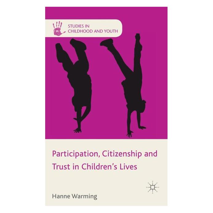 Palgrave Macmillan Uk Participation, Citizenship and Trust in (Englisch, Hardcover, H. Warming) (63031564)