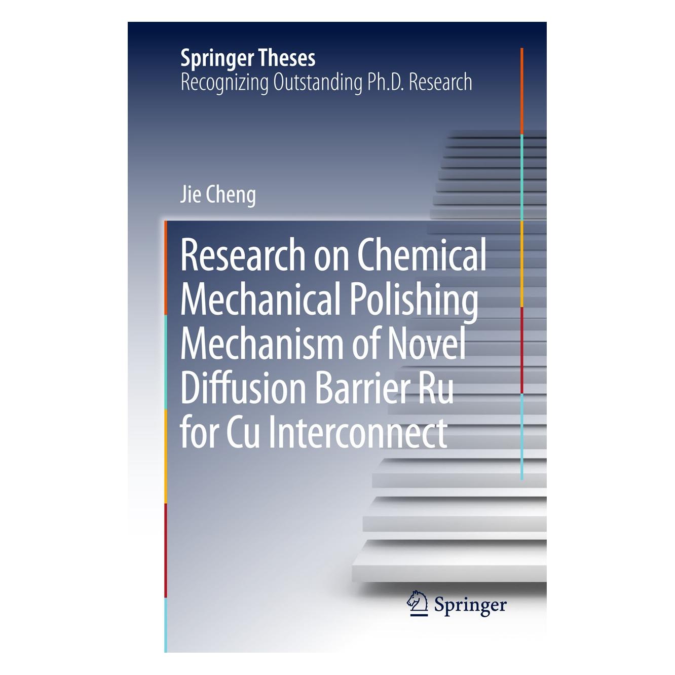 Springer Research on Chemical Mechanical Polishing Mechanism of Novel Diffusion Barrier R (Englisch, Hardcover, Jie Cheng) (9789811061646)