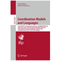 Coordination Models and Languages, Fachbücher von Tom Holvoet, Mirko Viroli
