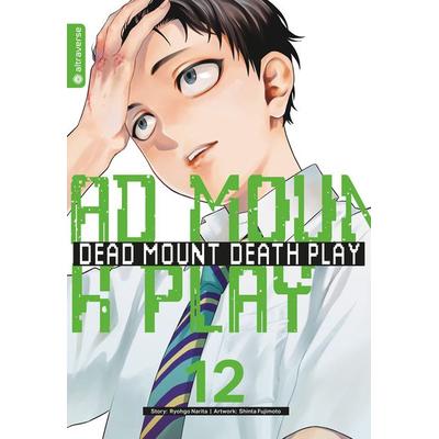 Dead Mount Death Play 12, Taschenbuch von Ryougo Narita,Shinta Fujimoto, Altraverse GmbH, 978-3-7539-2548-6