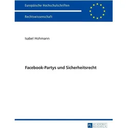 Facebook-Partys und Sicherheitsrecht, Fachbücher von Isabel Hohmann