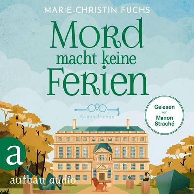 Mord macht keine Ferien - Marie-Christin Fuchs, Audio, 9783757018658