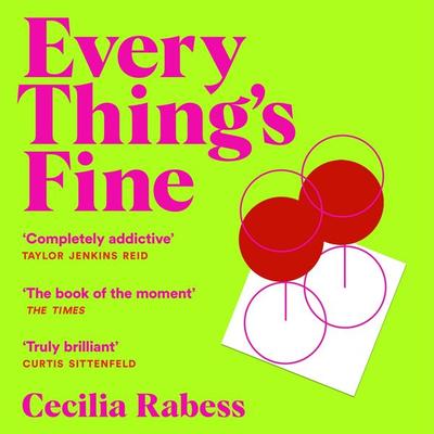 Everything's Fine - Cecilia Rabess, Audio, 9781529083217