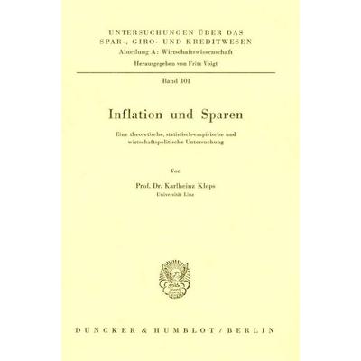 Inflation und Sparen., Taschenbuch von Karlheinz Kleps, Duncker & Humblot, 978-3-428-04426-9