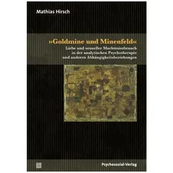»Goldmine und Minenfeld«, Fachbücher von Mathias Hirsch