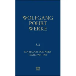 Werke Band 5.2, Belletristik von Wolfgang Pohrt