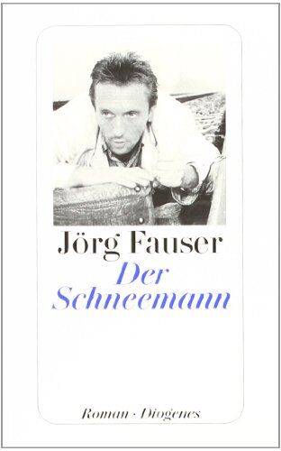 Jörg Fauser - Der Schneemann - Preis vom 12.10.2026 11:37:12 h