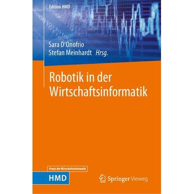 Robotik in der Wirtschaftsinformatik, Gebundene Ausgabe von , Springer Fachmedien Wiesbaden GmbH, 978-3-658-39620-6