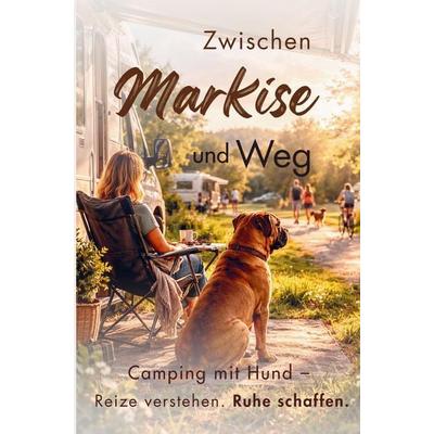 Zwischen Markise und Weg, Taschenbuch von Melanie Angelini, Bookmundo, 978-94-038-7923-9