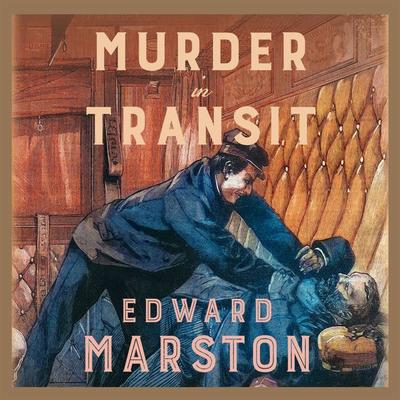 Murder in Transit - Edward Marston, Audio, 9781399165754