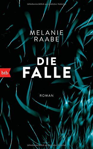 Melanie Raabe - Die Falle: Roman - Preis vom 02.10.2026 23:42:20 h