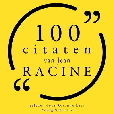 100 citaten van Jean Racine - Jean Racine, Audio, 9782821155718
