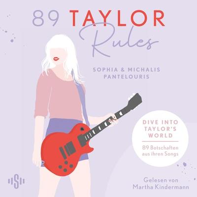 89 Taylor Rules - Michalis Pantelouris,Sophia Pantelouris, Audio, 9783844941852
