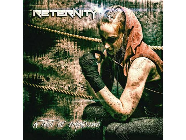 Reternity - A Test Of Shadows