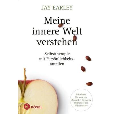 Meine innere Welt verstehen, Taschenbuch von Jay Earley, Kösel