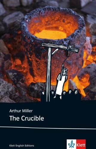 Arthur Miller - The Crucible: Englische Lektüre ab dem 6. Lernjahr - Preis vom 09.10.2026 07:28:09 h