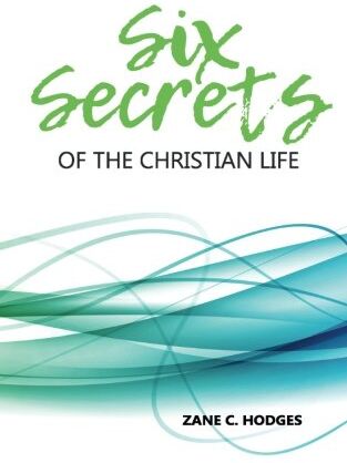 Hodges, Zane C - Six Secrets of the Christian Life - Preis vom 09.10.2026 07:28:09 h