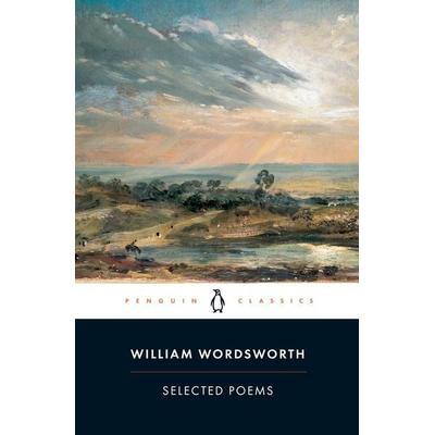 William Wordsworth: Selected Poems, Taschenbuch von William Wordsworth, Penguin Books UK, 978-0-14-042442-3