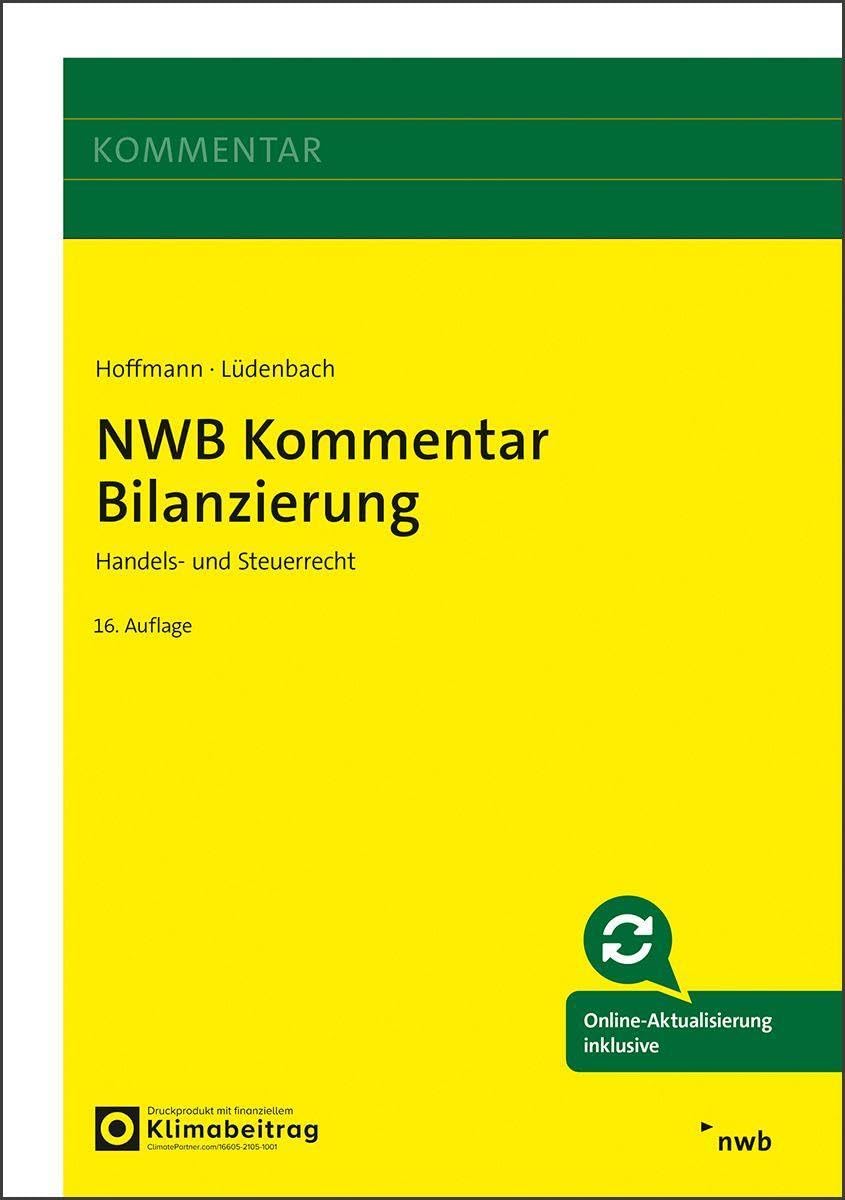 Norbert Lüdenbach - NWB Kommentar Bilanzierung: Handels- und Steuerrecht. - Preis vom 11.10.2026 03:10:56 h