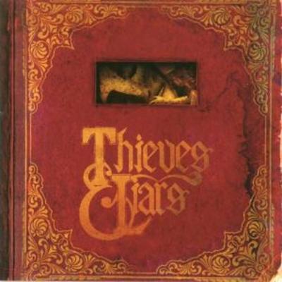 When Dreams Become Reality - Thieves & Liars, CD