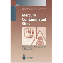 Mercury Contaminated Sites, Fachbücher von Wim Salomons, Luiz D. de Lacerda, Ralf Ebinghaus, O. Vasiliev, Ralph Turner