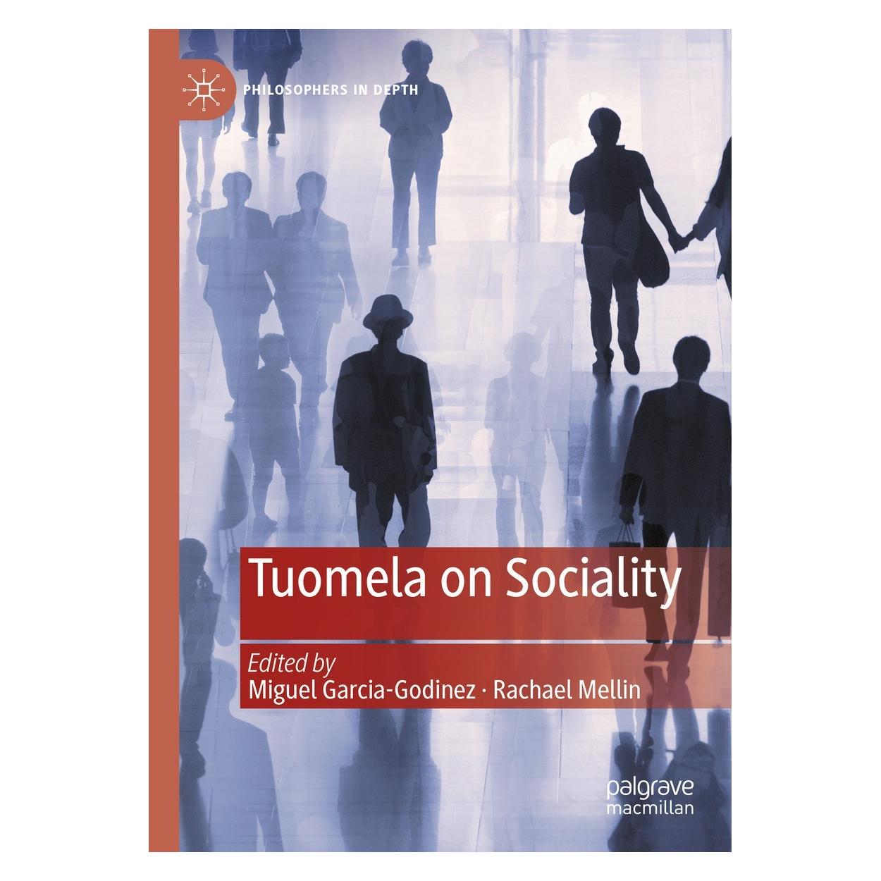 Springer Tuomela on Sociality (Englisch, Hardcover, Miguel Garcia-Godinez, Rachael Mellin) (9783031226250)