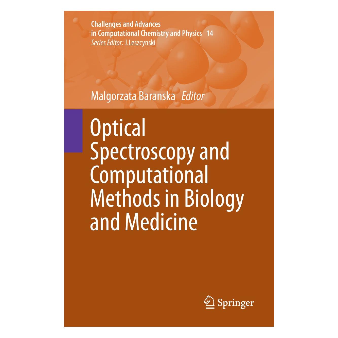 Springer Optical Spectroscopy and Computational Methods in Biology and Medicine (Englisch, Hardcover, Malgorzata Baranska) (9789400778313)