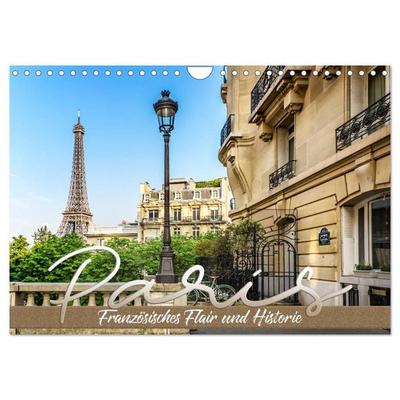PARIS Französisches Flair und Historie (Wandkalender 2027 DIN A4 quer), CALVENDO Monatskalender