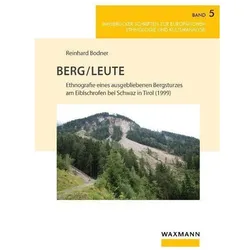 Berg/Leute, Fachbücher von Reinhard Bodner