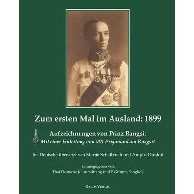 Zum ersten Mal im Ausland: 1899, Taschenbuch von , Galda Verlag, 978-3-96203-462-7