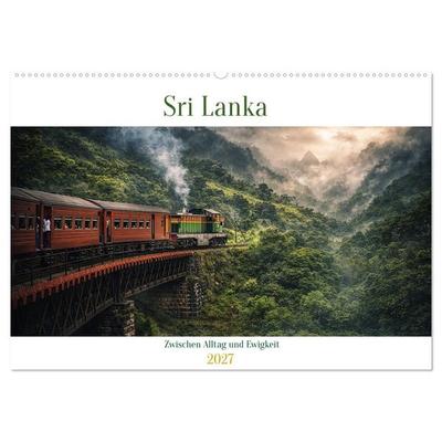 Sri Lanka - Zwischen Alltag und Ewigkeit (Wandkalender 2027 DIN A2 quer), CALVENDO Monatskalender