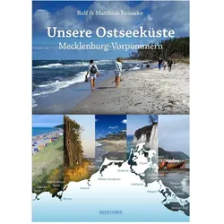 Unsere Ostseeküste, Ratgeber von Matthias Reinicke, Rolf Reinicke