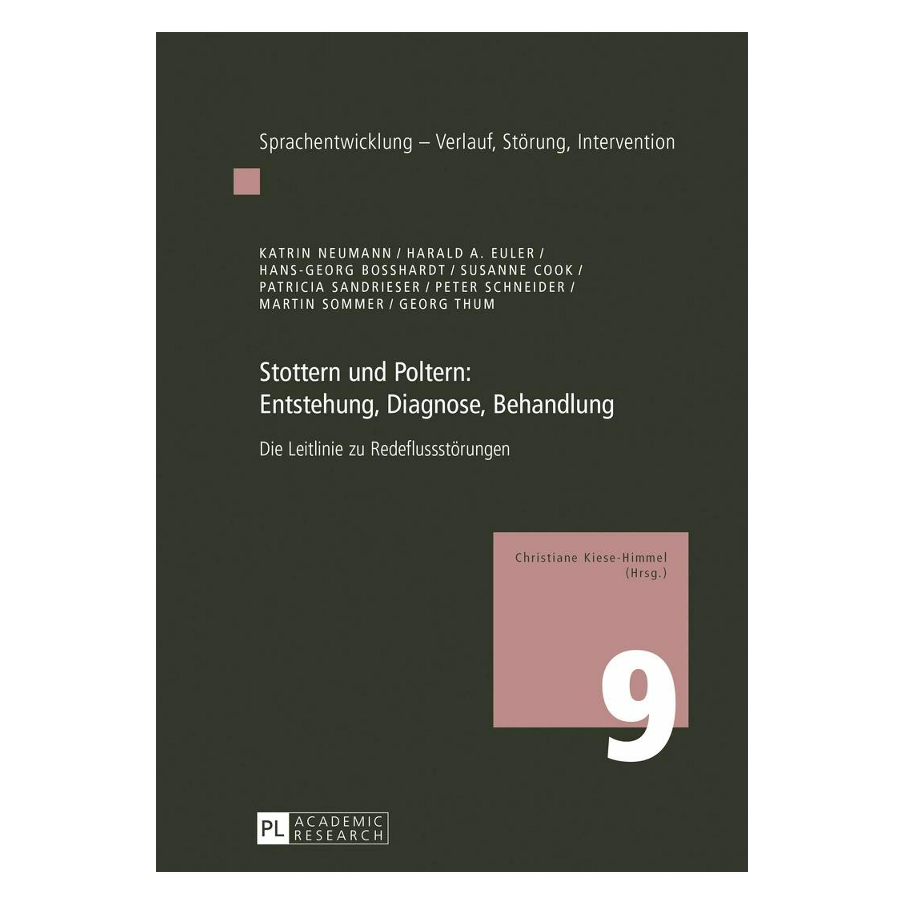 Peter Lang Stottern und Poltern: Entstehung, Diagnose, Behandlung (Deutsch, Softcover, Georg Thum, Hans-Georg Bosshardt, Harald Andreas Euler, Katrin Neumann, Martin Sommer, Patricia Sandrieser, Peter Schneider, Susanne Cook) (7085183)