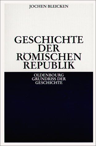 Jochen Bleicken - Geschichte der Römischen Republik - Preis vom 09.10.2026 07:28:09 h