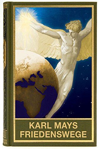 Holger Kuße - Karl Mays Friedenswege: Zwischen Völkerstereotyp und Pazifismus - Preis vom 09.10.2026 07:28:09 h