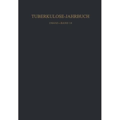 Tuberkulose-Jahrbuch, Taschenbuch von , Springer Berlin, 978-3-642-95013-1