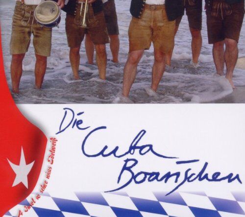 die Cuba Boarischen - A Insel So Schee Wias Edelweiss - Preis vom 13.10.2026 19:28:25 h