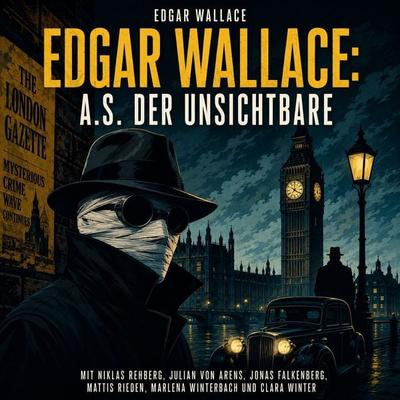 A.S. der Unsichtbare - Edgar Wallace, Audio, 9783711962089