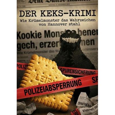 Keks-Krimi, Taschenbuch von Martin K. Sörensen, Epubli, 978-3-565-26370-7