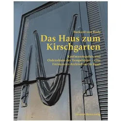Das Haus zum Kirschgarten, Fachbücher von Verein für das Historische Museum Basel, Burkard von Roda