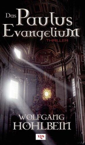 Wolfgang Hohlbein - Das Paulus Evangelium - Preis vom 06.10.2026 07:26:00 h
