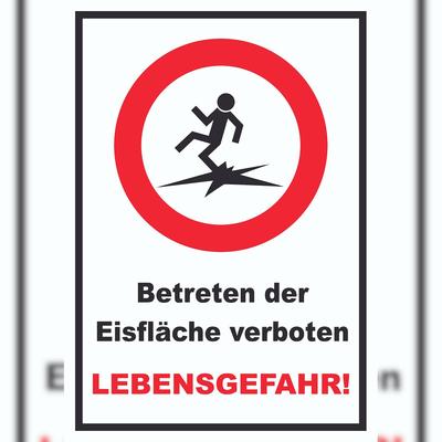 HB-Druck Betreten der Eisfläche verboten Lebensgefahr! Schild A1 (594x841mm)